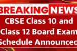 CBSE Board Exams 2026 Schedule Announced